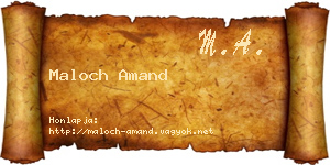 Maloch Amand névjegykártya